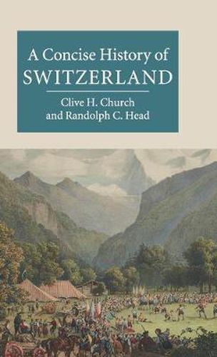 Cover image for A Concise History of Switzerland