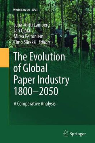 Cover image for The Evolution of Global Paper Industry 1800-2050: A Comparative Analysis