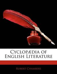 Cover image for Cyclopadia of English Literature