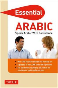 Cover image for Essential Arabic: Speak Arabic with Confidence! (Arabic Phrasebook & Dictionary)