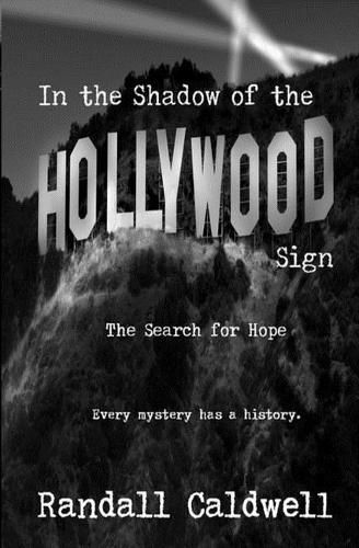 Cover image for In the Shadow of the Hollywood Sign