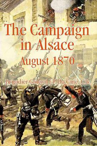 Cover image for The Campaign in Alsace 1870