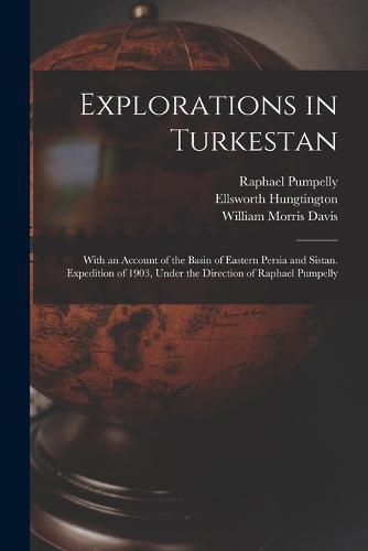 Explorations in Turkestan