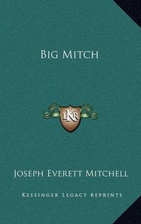 Cover image for Big Mitch