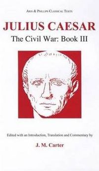 Cover image for Julius Caesar: The Civil War Book III