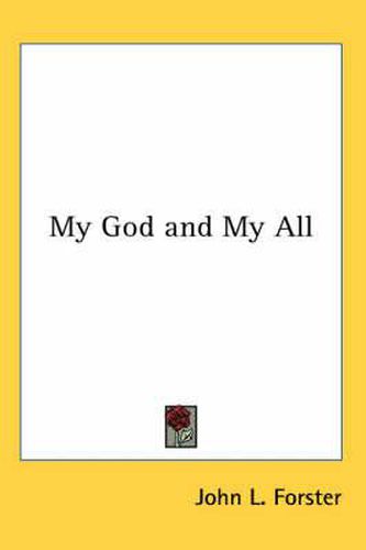 Cover image for My God and My All