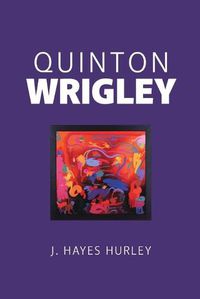 Cover image for Quinton Wrigley