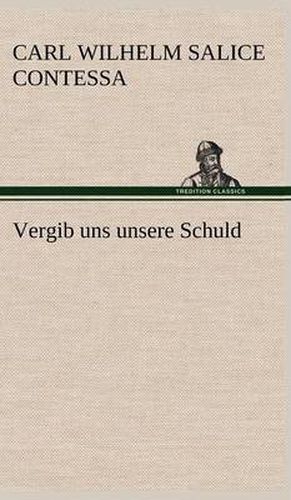 Cover image for Vergib Uns Unsere Schuld