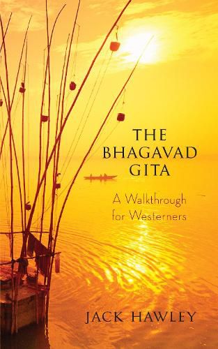 Cover image for The Bhagavad Gita: A Walkthrough for Westerners