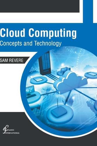 Cover image for Cloud Computing: Concepts and Technology