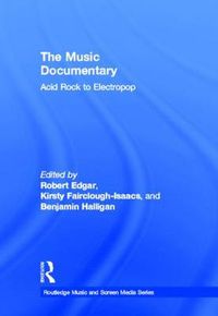 Cover image for The Music Documentary: Acid Rock to Electropop