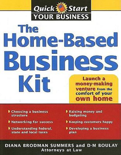 The Home-Based Business Kit: From Hobby to Profit