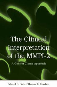 Cover image for The Clinical Interpretation of MMPI-2: A Content Cluster Approach