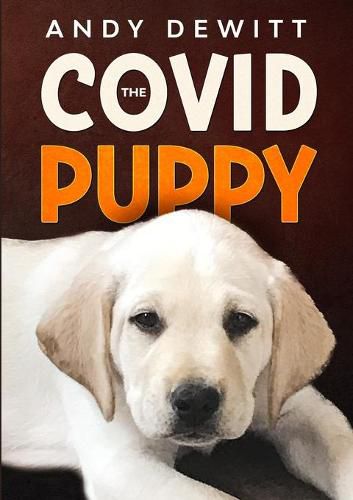 Cover image for The Covid Puppy