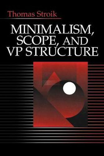 Cover image for Minimalism, Scope, and VP Structure