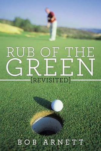 Cover image for Rub of the Green Revisited