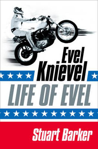 Cover image for Life of Evel: Evel Knievel