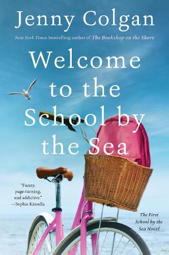 Cover image for Welcome to the School by the Sea: The First School by the Sea Novel