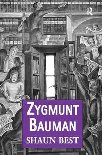 Cover image for Zygmunt Bauman: Why Good People do Bad Things