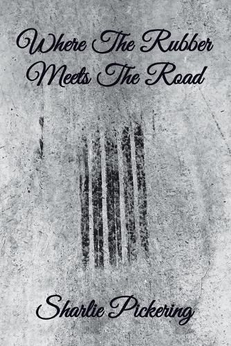 Cover image for Where the Rubber Meets the Road