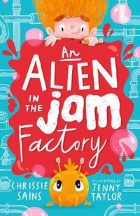 Cover image for An Alien in the Jam Factory