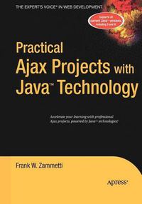 Cover image for Practical Ajax Projects with Java Technology