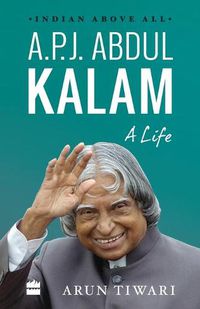 Cover image for A.P.J. Abdul Kalam: A Life