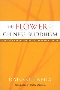 Cover image for The Flower of Chinese Buddhism