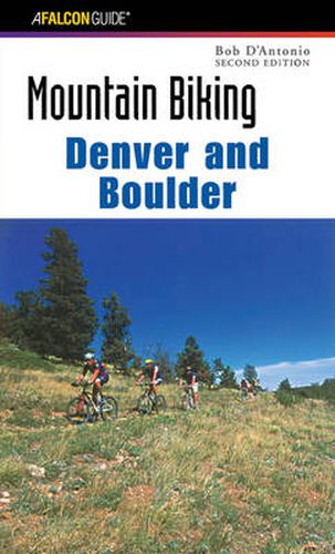 Cover image for Mountain Biking Denver and Boulder