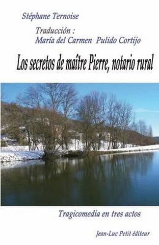 Los secretos de maitre Pierre, notario rural