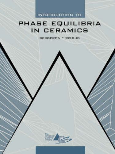 Cover image for Introduction to Phase Equilibria in Ceramics