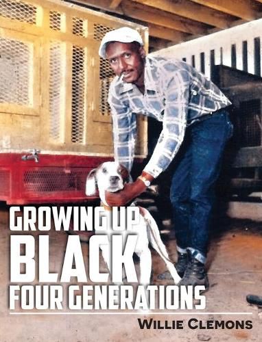 Cover image for Growing Up Black Four Generations