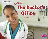 Cover image for Doctors Office: a 4D Book (A Visit to...)