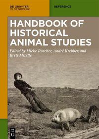 Cover image for Handbook of Historical Animal Studies