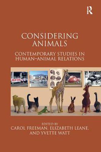 Cover image for Considering Animals: Contemporary Studies in Human-Animal Relations