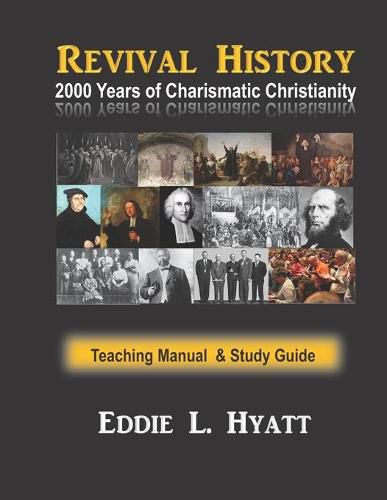 Cover image for 2000 Years of Charismatic Christianity: Teaching Manual & Study Guide