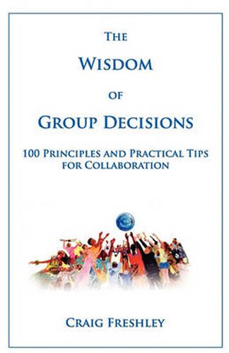 Cover image for The Wisdom of Group Decisions