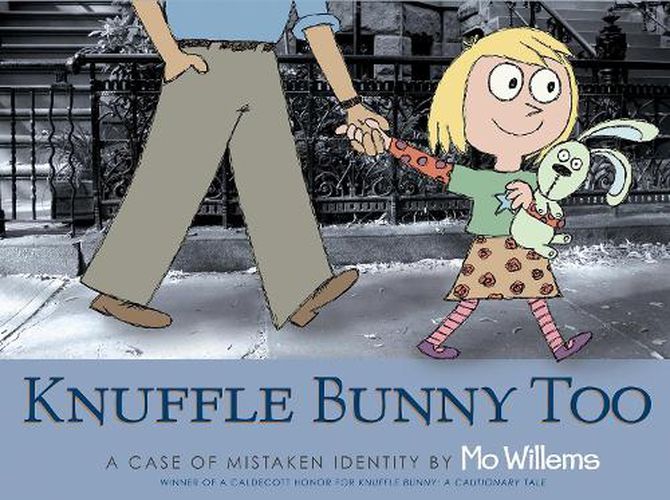 Cover image for Knuffle Bunny Too: A Case of Mistaken Identity