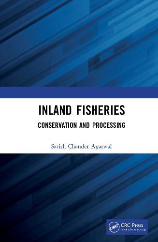 Cover image for Inland Fisheries: Conservation and Processing