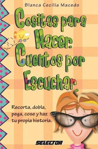 Cover image for Cositas Para Hacer, Cuentos Por Escuchar