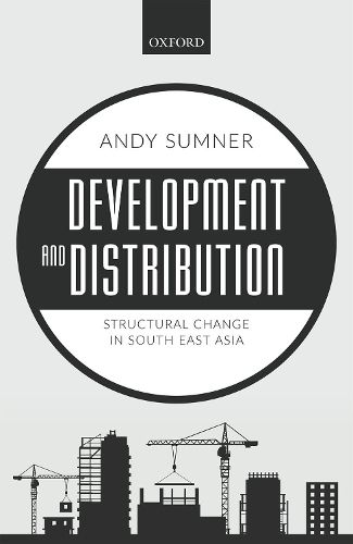 Cover image for Development and Distribution: Structural Change in South East Asia