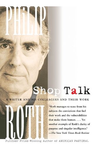 Cover image for Shop Talk: A Writer and His Colleagues and Their Work