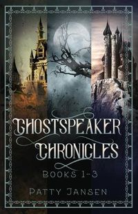 Cover image for Ghostspeaker Chronicles Books 1-3