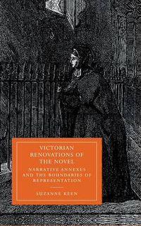 Cover image for Victorian Renovations of the Novel: Narrative Annexes and the Boundaries of Representation