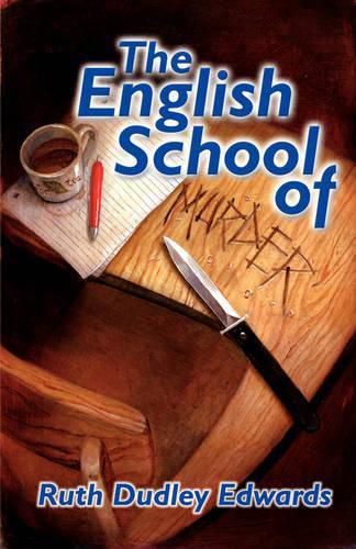 Cover image for The English School of Murder: A Robert Amiss Mystery