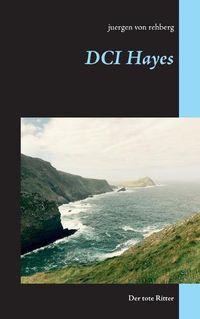 Cover image for DCI Hayes: Der tote Ritter