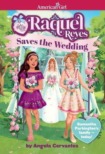 Cover image for Raquel Reyes Saves the Wedding (Girl of the Year 2026)