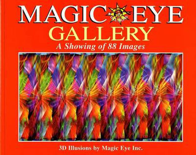 Cover image for Magic Eye Gallery: A Showing of 88 Images