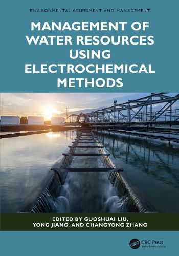 Cover image for Management of Water Resources Using Electrochemical Methods