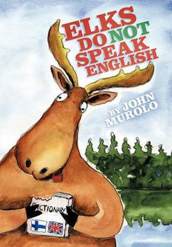 Cover image for Elks Do Not Speak English